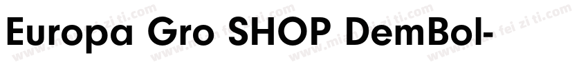 Europa Gro SHOP DemBol字体转换